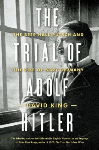 Könyv Trial of Adolf Hitler David King