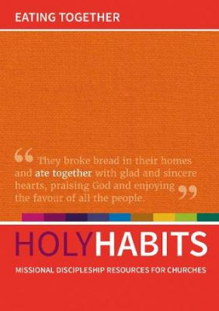 Książka Holy Habits: Eating Together Neil Johnson