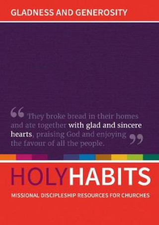 Kniha Holy Habits: Gladness and Generosity Neil Johnson