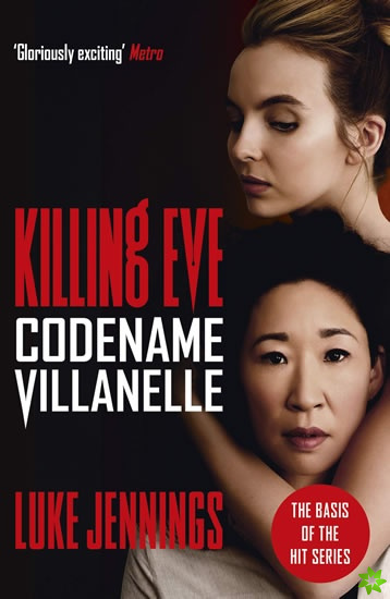 Książka Killing Eve: Codename Villanelle Luke Jennings