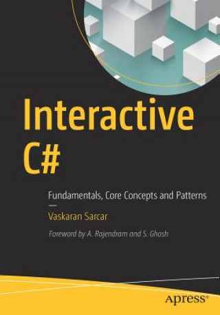 Kniha Interactive C# Vaskaran Sarcar