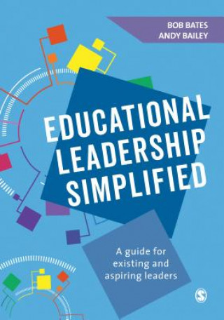 Knjiga Educational Leadership Simplified Bob Bates