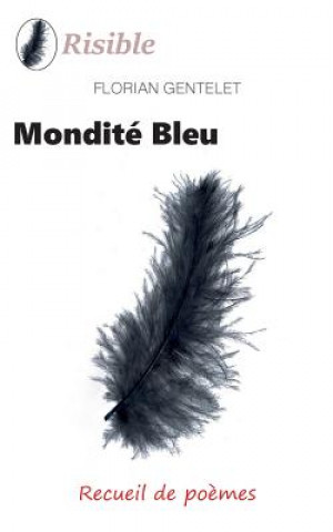 Knjiga Mondite bleu Florian Gentelet