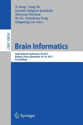Книга Brain Informatics Yi Zeng