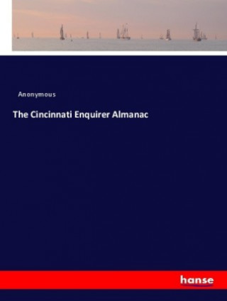 Knjiga The Cincinnati Enquirer Almanac Anonym