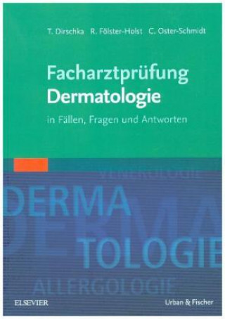 Книга Facharztprüfung Dermatologie Thomas Dirschka