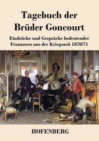 Carte Tagebuch der Bruder Goncourt Edmond De Goncourt