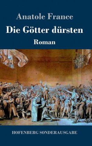 Book Goetter dursten Anatole France