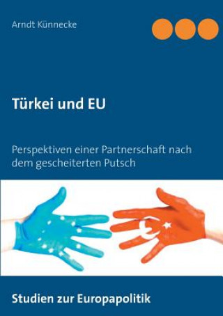 Kniha Turkei und EU Arndt Künnecke