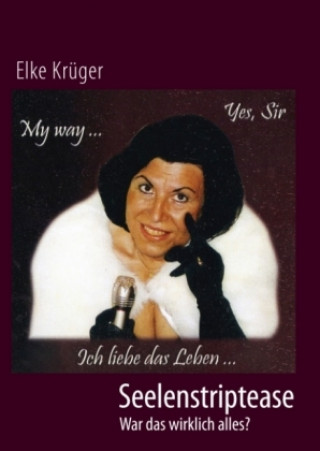 Buch Seelenstriptease Elke Krüger