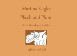 Buch Plisch und Plum Martina Kügler