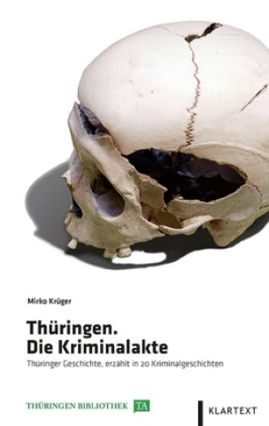 Libro Thüringen. Die Kriminalakte Mirko Krüger