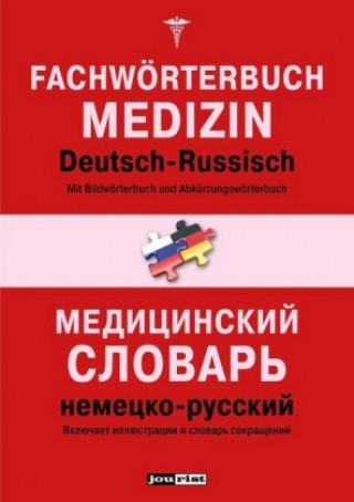 Carte Fachwörterbuch Medizin Deutsch-Russisch Jourist Verlag