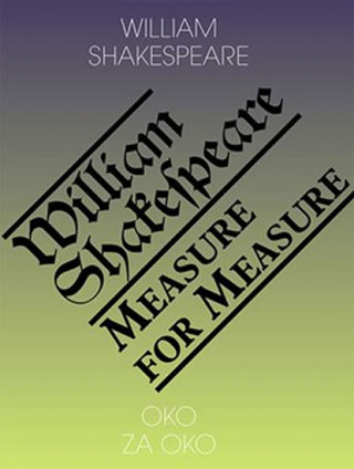 Book Oko za oko / Measure for Measure William Shakespeare