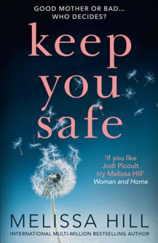 Boek Keep You Safe Melissa Hill