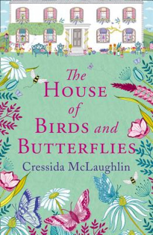 Kniha House of Birds and Butterflies Cressida McLaughlin