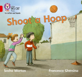 Livre Shoot a Hoop Sasha Morton