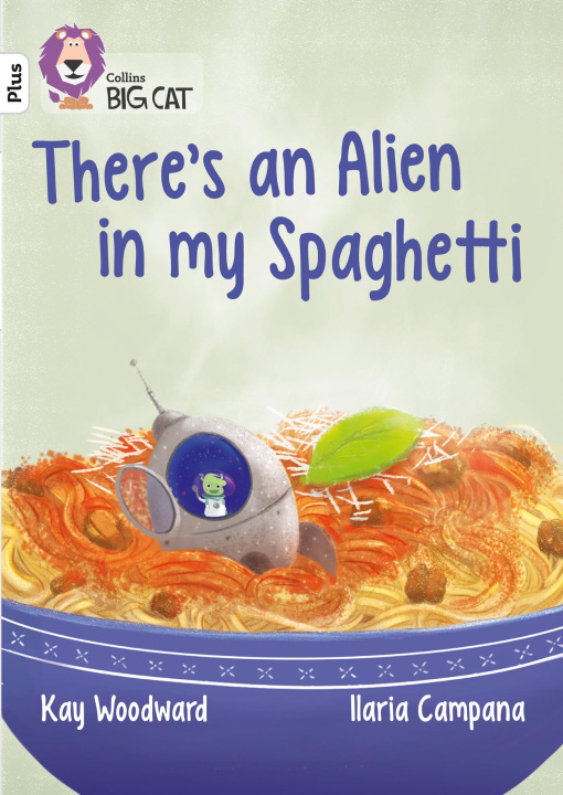 Kniha There's an Alien in my Spaghetti Kay Woodward