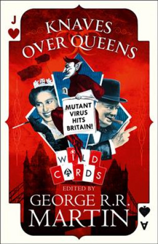 Könyv Knaves Over Queens George R. R. Martin