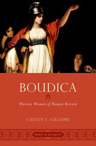 Kniha Boudica Gillespie