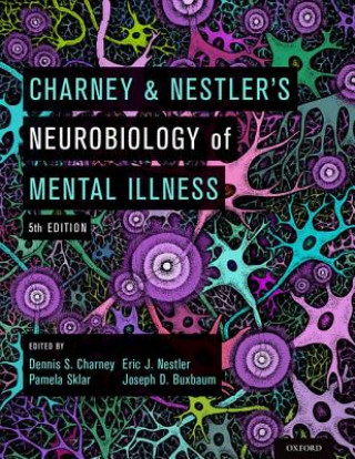 Könyv Charney & Nestler's Neurobiology of Mental Illness Dennis S. Charney