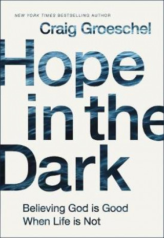 Kniha Hope in the Dark GROESCHEL   CRAIG