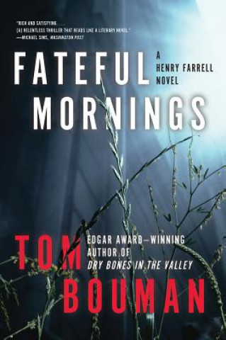 Kniha Fateful Mornings Tom Bouman