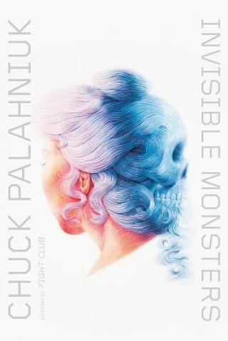Carte Invisible Monsters Chuck Palahniuk
