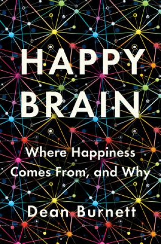 Könyv Happy Brain Dean Burnett