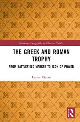 Kniha Greek and Roman Trophy Lauren Kinnee