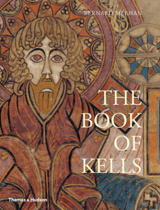 Kniha Book of Kells Bernard Meehan