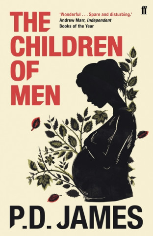 Kniha Children of Men P D James