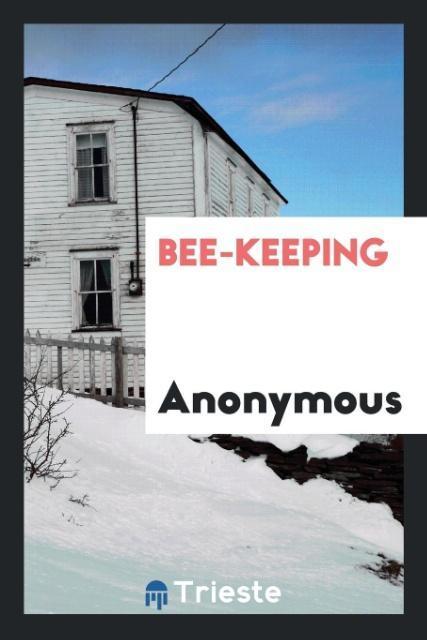 Knjiga Bee-Keeping 