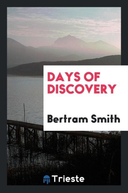 Knjiga Days of Discovery BERTRAM SMITH
