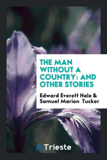 Knjiga Man Without a Country EDWARD EVERETT HALE