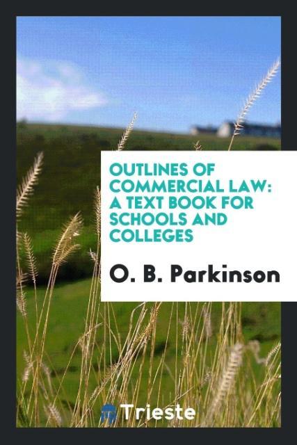 Kniha Outlines of Commercial Law O. B. PARKINSON
