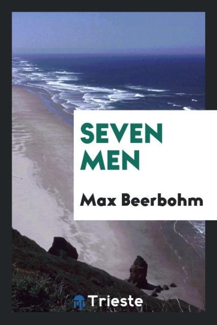 Kniha Seven Men MAX BEERBOHM