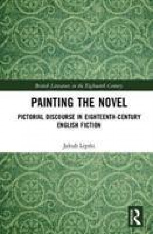 Carte Painting the Novel Jakub Lipski