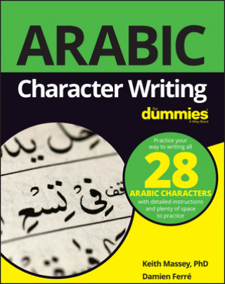 Carte Arabic Character Writing For Dummies Dummies Press