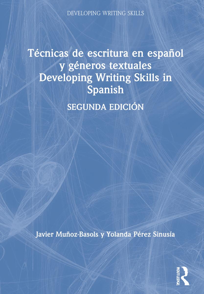 Carte Tecnicas de escritura en espanol y generos textuales / Developing Writing Skills in Spanish MUNOZ BASOLS