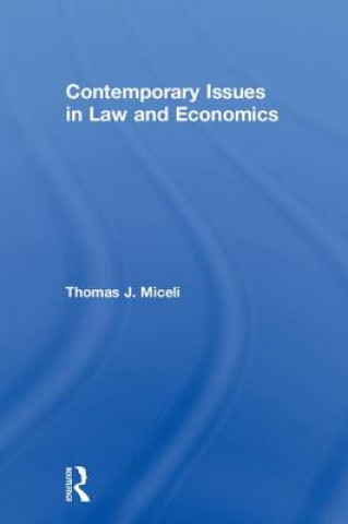 Kniha Contemporary Issues in Law and Economics Miceli