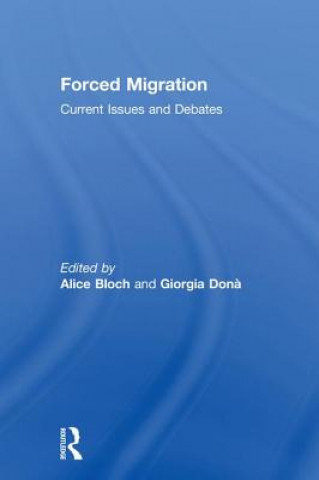 Knjiga Forced Migration Alice Bloch