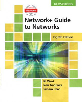 Книга Network+ Guide to Networks Jill West