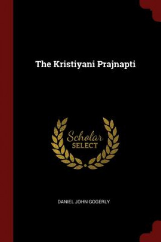 Könyv Kristiyani Prajnapti DANIEL JOHN GOGERLY