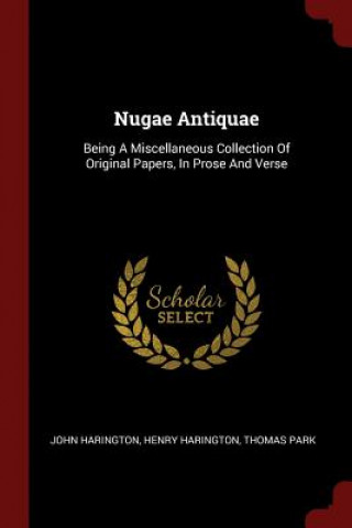 Carte Nugae Antiquae JOHN HARINGTON