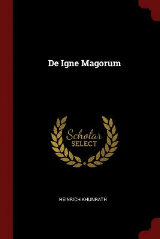 Kniha de Igne Magorum HEINRICH KHUNRATH