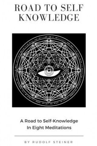 Kniha Road to Self Knowledge Rudolf Steiner