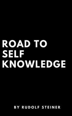 Książka Road to Self Knowledge Rudolf Steiner