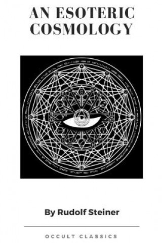 Carte Esoteric Cosmology Rudolf Steiner