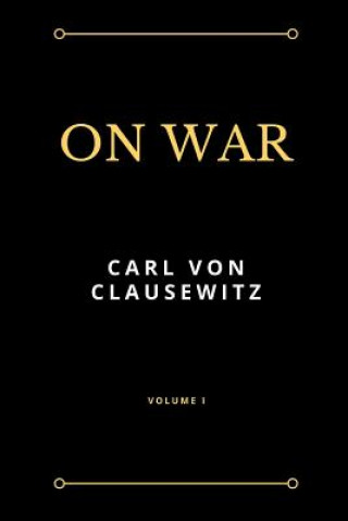 Kniha On War CARL VON CLAUSEWITZ